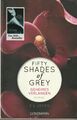 James, E L - Fifty Shades of Grey - Geheimes Verlangen: Band 1 - Roman .