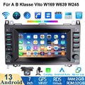 Android 13 Autoradio GPS Navi Für Mercedes-Benz A B Klasse Vito W169 W639 W245 .