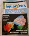 Aquaristik - Aktuelle Süßwasserpraxis Aquarium Live  Heft Nr. 2   2010