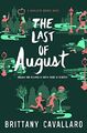 The Last of August: A Charlotte Hol..., Cavallaro, Brit