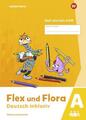 Flex und Flora - Deutsch inklusiv Ausgabe 2021: Gut-starten-He ... 9783141053913