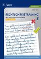 Rechtschreibtraining: Mit Diktaten effektiv üben 3 | Buch | 9783403070870