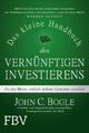 Das kleine Handbuch des vernünftigen Investierens An der Börse endlich sich 5138