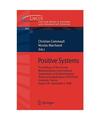 Positive Systems: Proceedings of the second Multidisciplinary International Symp