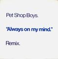 Pet Shop Boys - Always On My Mind (Remix) (12", Single)