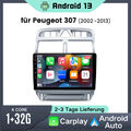 1+32G Android 13 Autoradio Für Peugeot 307 2002-2013 GPS Navi BT DAB+ Carplay