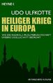 Heiliger Krieg in Europa