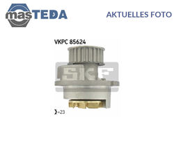 VKPC 85624 MOTOR KÜHLWASSERPUMPE WASSERPUMPE SKF FÜR HOLDEN ASTRA,BARINA 1.8L