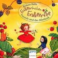 Erdbeerinchen Erdbeerfee. Freunde sind das Allerbeste!, ... | Buch | Zustand gut