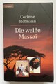 Die weiße Massai Corinne Hofmann Taschenbuch Zustand gut