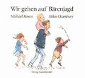 Wir gehen auf Bärenjagd|Michael Rosen; Helen Oxenbury|Gebundenes Buch|Deutsch