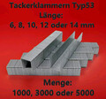 Tackerklammern Typ53 Länge 6, 8, 10, 12 oder 14 mm Heftklammern Büro Handtacker