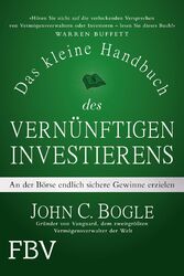 John C. Bogle / Das kleine Handbuch des vernünftigen Investierens9783959721325