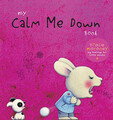 My Calm Me Down Buch - Trace Moroney