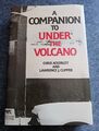 A Companion to Under the Volcano (Gebundene Ausgabe 1984) sehr guter Zustand