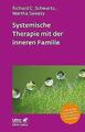 Systemische Therapie mit der inneren Familie (Leben Lernen, Bd. 321) | Buch | 97