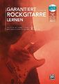 Garantiert Rockgitarre lernen, m. MP3-CD von Rob Collomb