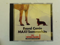 CD Royal Canin, Maxi Sommerhits