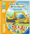 Ravensburger tiptoi Mein Wörter-Bilderbuch  Baustelle NEU 9783473492701