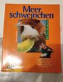 GU Tier Ratgeber: Meerschweinchen von Kathrin Behrend, Taschenbuch