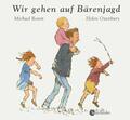 Wir gehen auf Bärenjagd | Buch | 9783737360661