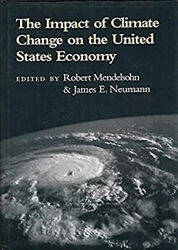 The Impact Von Climate Change On The Vereinigte Staaten Wirtschaft Hardcov