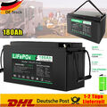 12V 180Ah Li-ion Batterie LiFePO4 12V Akku BMS für Wohnmobil Solarbatterie Boot 