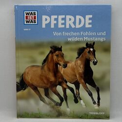 WAS IST WAS Band 27 Pferde Von frechen Fohlen und wilden Mustangs - SEHR GUT