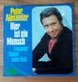 PETER ALEXANDER - Hier ist ein Mensch / Einsamer Abend ohne dich - 1970