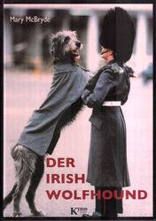 DER IRISH WOLFHOUND hundebuch hundebücher hundeliteratur jagdhunde hundehaltung