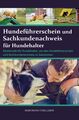 Sachkundenachweis und Hundeführerschein für Hundehalter | Ratgeber | Taschenbuch