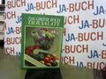 Das grosse Buch der Salate. Alles über die köstlichsten und leckersten Salate. u