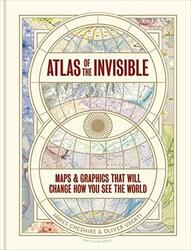 Atlas des Unsichtbaren: Karten & Grafiken, die die Art und Weise verändern werden.