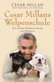 [Welpenschule]  Cesar Millans Welpenschule : die richtige Hundeerziehung von Anf