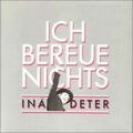 Ich Bereue Nichts  von Ina Deter CD sehr gut+