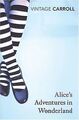 Alices Adventures in Wonderland and Through the Looking... | Buch | Zustand gut