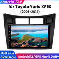 9'' Android 12 Autoradio GPS Navi Für Toyota Yaris XP90 2005-2012 WIFI DAB+ 32GB