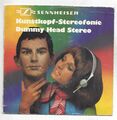 Historische Sennheiser Kunstkopf-Stereofonie / Dummy Head Stereo Werbung 1973