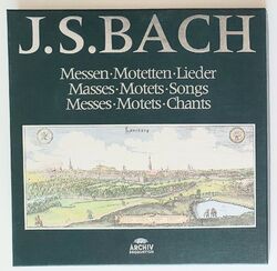 J.S. Bach : Messen, Motetten, Lieder : Archiv Produktion 1975 Bach-Ausgabe Nr. 2