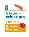 Steuererklärung 2022/2023 - Rentner, Pensionäre von Isabell Pohlmann