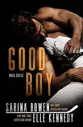 Good Boy von Kennedy, Elle, Bowen, Sarina | Buch | Zustand sehr gutGeld sparen & nachhaltig shoppen!