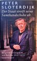 Der Staat streift seine Samthandschuhe ab | Peter Sloterdijk | Taschenbuch