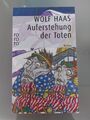 Buch Auferstehung der Toten Wolf Haas Kult Krimi Österreich Brenner Roman Rororo