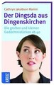 Der Dingsda aus Dingenskirchen: Die großen und kleinen Gedächtnislücken ab 40 Di