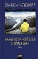 Hamster im hinteren Stromgebiet: Roman (Alle Toten ... | Buch | Zustand sehr gut