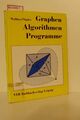 Graphen Algorithmen Programme. (=Mathematik für Ingenieure). Walther, Hansjoachi