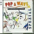 Pop & Wave Spezial - Die Deutschen Wave-Klassiker von Various | CD | Zustand gut