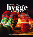 Die Kunst Des Hygge : How To Bringt Danish Gemütlichkeit Into Dein Leben Ha