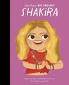 Shakira | Maria Isabel Sanchez Vegara | Buch | Little People, BIG DREAMS | 32 S.