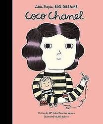 Little People, Big Dreams: Coco Chanel von Sanchez ... | Buch | Zustand sehr gutGeld sparen und nachhaltig shoppen!